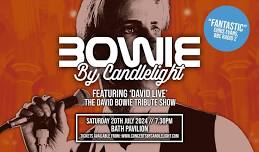 Bowie By Candlelight at Bath Pavilion