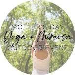 Mother's Day Outdoor Yoga + Mimosa