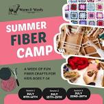 Summer Fiber Camp: Session 2