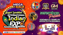 NEGERI SEMBILAN INTERNATIONAL INDIAN EXPO