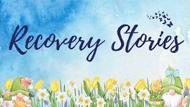 Recovery Stories