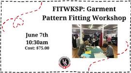 Garment Pattern Fitting Workshop