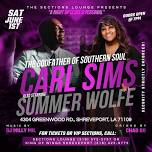 Carl Sims & Summer Wolfe “LIVE” at Sections Lounge