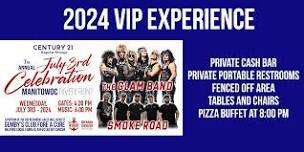 July 3rd VIP Experience - 2024