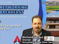 Networking Breakfast, Plus: Richards Garage Door Tune-Up Tips!