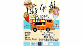 2024 Let's Go Al Fresco- A Food Truck And Outdoor Dining Event