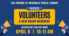 Volunteer Event for The Friends of Missoula Public Library