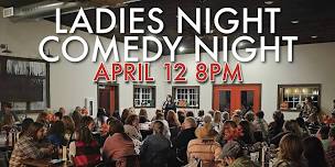 Ladies Night Comedy Night at Painted Prairie Vineyard