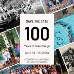 100 Years of Sokol Camp!!