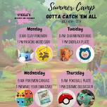 Summer Camp: Gotta Catch 'Em All July 8th-12th