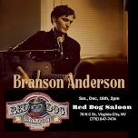 Branson Anderson — Red Dog Saloon • Virginia City, Nevada