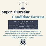 Super Thursday Candidate Forum