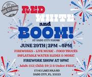 Red, White & BOOM @ Dade City Farms