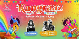 Rangraaz - Rishton Me Ghule Rang