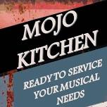 Mojo Kitchen Performing