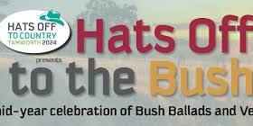 Hats Off to the Bush