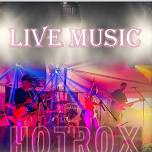 Live Music - Hot Rox