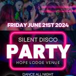 Silent Disco Party - Hope Lodge Venue