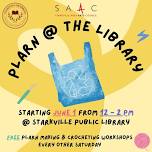 Plarn at the Library (Crochet Workshops)