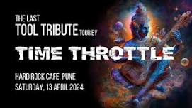 The last Tool Tribute tour by Time Throttle - Pune