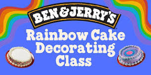 Ben & Jerry's Rainbow Cake Decorating Class