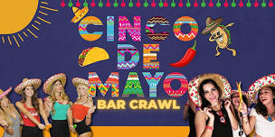 Austin Official Cinco De Mayo Bar Crawl