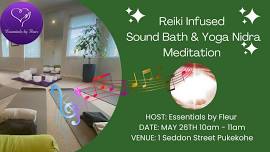 Reiki infused Sound Bath & Meditation