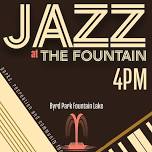 Jazz at the Fountain Presents: