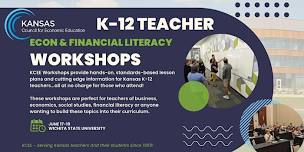 Free Social Studies & Financial Literacy  PD Workshops for K-12 KS Teachers