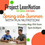 Spring into Summer with PLN Nutrition!