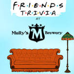 Trivia Night: Friends, Round 2