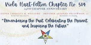 Viola Hart-Felton Chapter No. 584 - 24th Anniversary Celebration