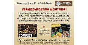 Vermicomposting Workshop