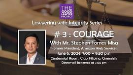 Lawyering with Integrity, Talk #3: Courage