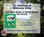 The Challenge of Wilderness Living with Tim Caverly