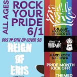 Rock Your Pride! Ft Reign of Eris/FullClip/Manhattan Blockade