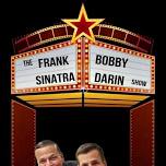 A Night of Music with Frank Sinatra and Bobby Darin (The DeSimone Brothers)