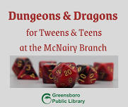 Dungeons & Dragons for Tweens and Teens at the Glenn McNairy Branch