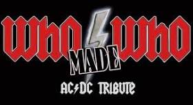 Who Made Who (AC/DC Tribute) — The Charlestown Rathskeller - Live Music, the Best Food in the Heart of Charlestown