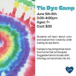 Tie Dye Camp!