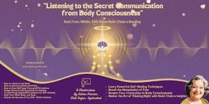 Secret Communication from your body- A Master Class