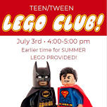 Tween & Teen Lego Club