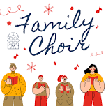 Family Choir | Rehearsal + Sing!