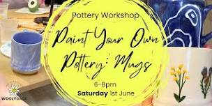 Paint Your Own Pottery: Mugs!