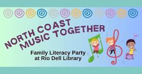 North Coast Music Together Family Literacy Party at Rio Dell Library