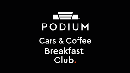 Podium Cars & Coffee Breakfast Club 2024