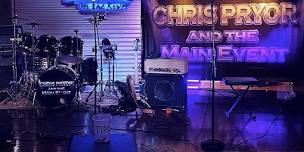 Live Music by Chris Pryor & The Main Event