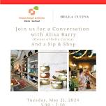 ATL|SE: Bella Cucina - Conversation with Alisa Barry + Sip & Shop