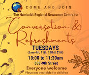 Humboldt Regional Newcomer Centre Conversation & Refreshments