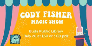 Cody Fisher Magic Show